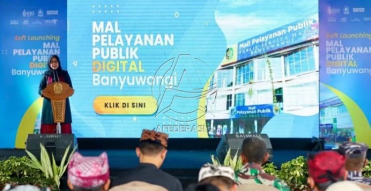 Digitalisasi Program Layanan Pemkab Banyuwangi Luncurkan MPP Digital
