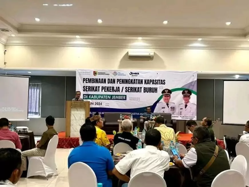 Disnaker Jember Gelar Pembinaan dan Peningkatan Kapasitas Serikat Pekerja