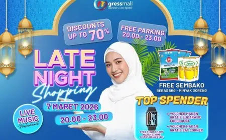 Sambut Lebaran, Gressmall Hadirkan Late Night Shopping dan Promo Hingga 70 Persen